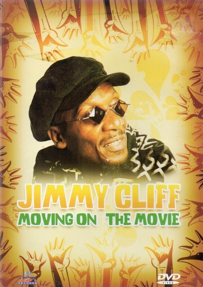 Jimmy Cliff Moving On The Movie - DVD Reggae Multisom