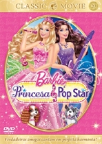 Barbie a Princesa e a Pop Star 