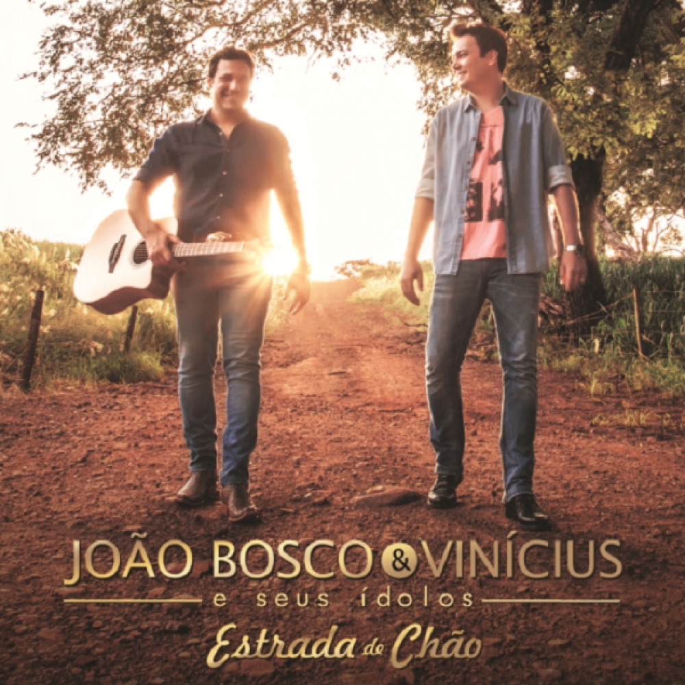 João Bosco e Vinícius: Estrada de Chão - CD Sertanejo Multisom